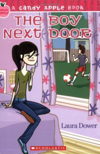 Image of A Candy Apple Book: The Boy Next Door