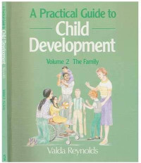 Image of A Practical Guide to Child Development Volume 2 The Family