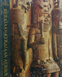 Image of Abad Besar Manusia: Kerajaan-Kerajaan Afrika