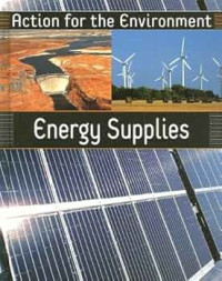 Image of Action for the Environment: Energy Supplies