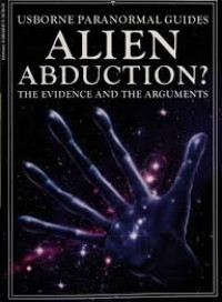 Image of Alien Abduction? The evidence and the arguments