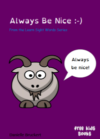 Image of Always Be Nice: 10 lessons in kindness, revised edition