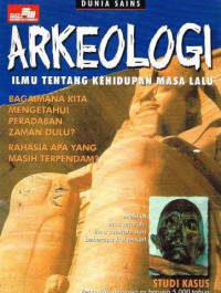 Image of Arkeologi: Ilmu tentang kehidupan masa lalu