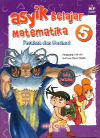 Image of Asyik belajar matematika 5: Pecahan dan Desimal