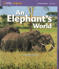 Image of Become an Expert: An Elephant?s World