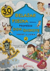 Image of Belajar Fisika bersama Profesor Don Quixote : Magnet dan listrik