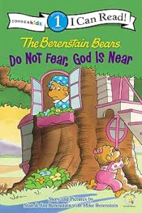 Image of Berenstain Bears: Do not Fear God is near