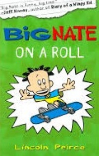 Image of Big Nate on a roll