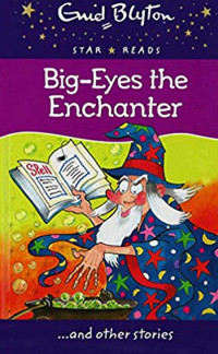 Image of Big-Eyes the enchanter: ... and other stories