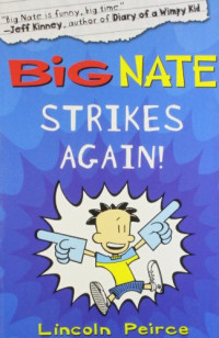 Image of Big Nate Strikes again!