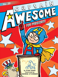 Image of Captain Awesome for President