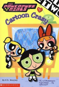 Image of Cartoon Crazy: The Powerpuff Girls