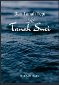 Image of Dari Tanah Tepi ke Tanah Suci