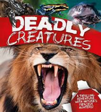 Image of Deadly Creatures