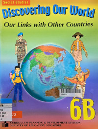 Image of Discovering Our World: Our Links with Other Countries 6B