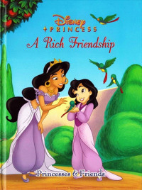 Image of Disney Princess: A Rich Friendship