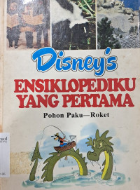 Image of Disney's Ensiklopediaku yang Pertama: Pohon Paku - Roket