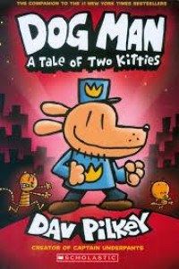 Image of Dog Man a Tale of Two Kitties
