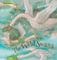 Image of Dreamland's classis tales: the wild swans