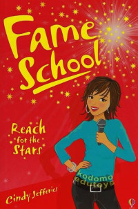 Image of Fame School: Reach for the Stars