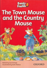 Image of Family and Friends 2: The Town Mouse and The Country Mouse