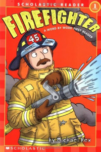 Image of Firefighter: A Word By Word First Reader