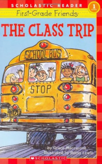 Image of First Grade Friends: The Class Trip