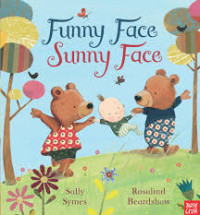 Image of Funny face, sunny face