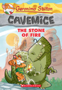 Image of Geronimo Stilton: Cavemice and the stone of fire