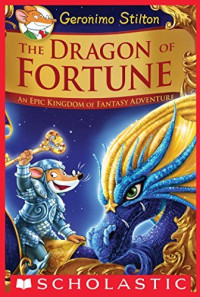 Image of Geronimo Stilton The Dragon of Fortune