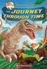 Image of Geronimo Stilton: The journey through time