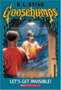 Image of Goosebumps: Let's get invisible