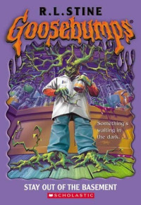 Image of Goosebumps: Stay out of the basement