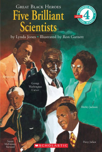 Image of Great Black Heroes: five brilliant scientists