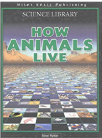 Image of Grolier Science Library: How Animals Live