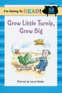 Image of Grow Little Turnip, Grow Big