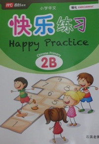 Image of Happy Practice Chinese Primary Enrichment 2B