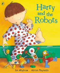 Image of Harry and the Robots