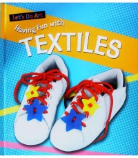 Image of Having Fun with Textiles