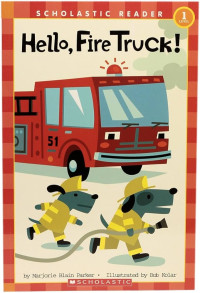 Image of Hello, Fire truck!