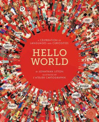 Image of Hello World: A Celebration of Languages and Curiosities