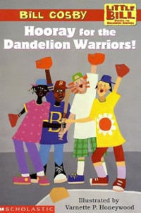 Image of Hooray For The Dandelion Warriors!