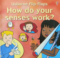 Image of How Do Your Senses Work?