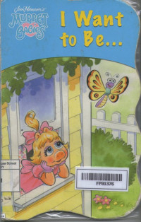 Image of I Want To Be...