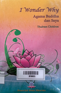 Image of I Wonder Why (Agama Buddha dan Saya)