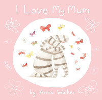 Image of I Love my mum