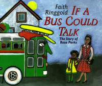 Image of If A Bus Could Talk: The Story of Rosa Parks