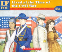 Image of If you lived at the time of the civil war