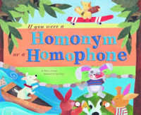 Image of If you were a homonym or a homophone