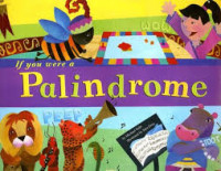Image of If you were a: palindrome